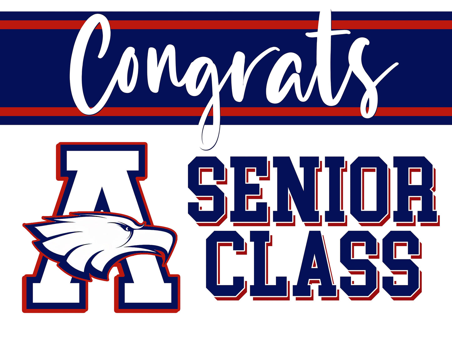 Allen Graduation Signs